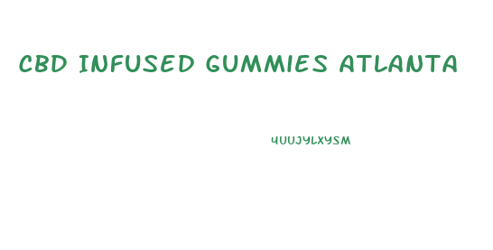 Cbd Infused Gummies Atlanta