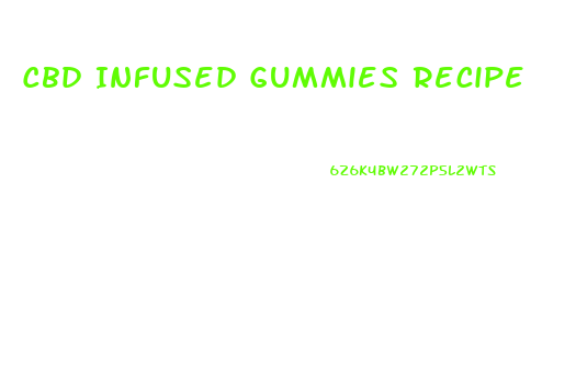 Cbd Infused Gummies Recipe