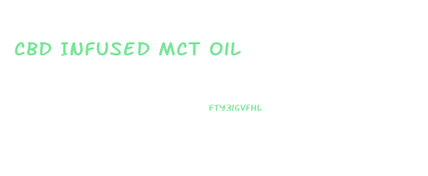 Cbd Infused Mct Oil