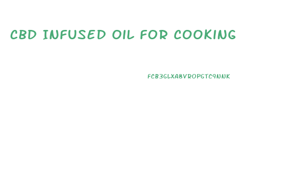 Cbd Infused Oil For Cooking