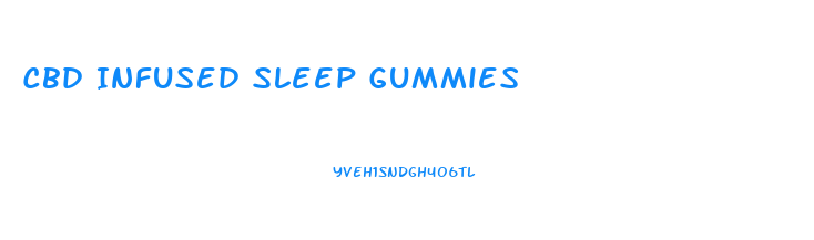 Cbd Infused Sleep Gummies