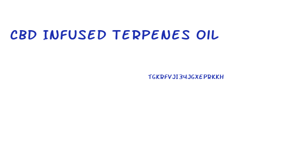 Cbd Infused Terpenes Oil