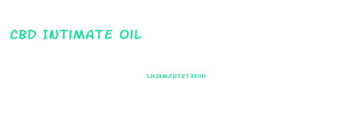 Cbd Intimate Oil