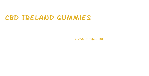 Cbd Ireland Gummies