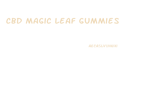 Cbd Magic Leaf Gummies