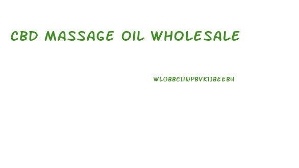 Cbd Massage Oil Wholesale