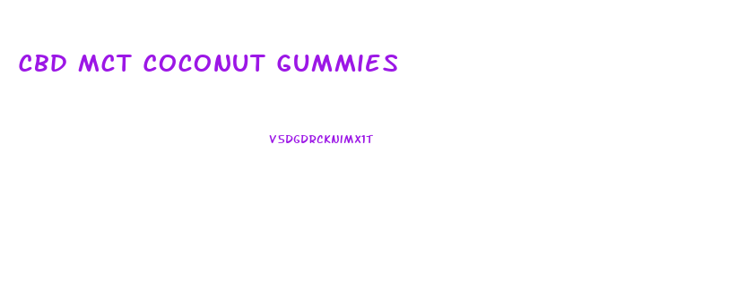 Cbd Mct Coconut Gummies