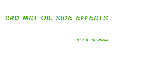 Cbd Mct Oil Side Effects