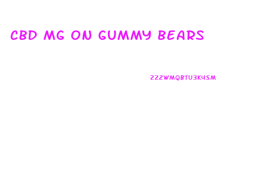 Cbd Mg On Gummy Bears