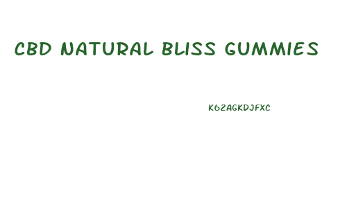 Cbd Natural Bliss Gummies