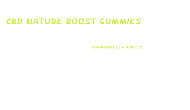 Cbd Nature Boost Gummies