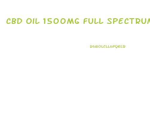 Cbd Oil 1500mg Full Spectrum