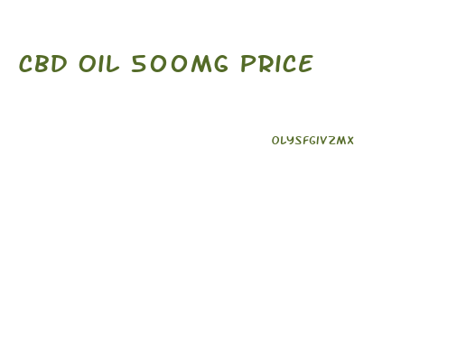 Cbd Oil 500mg Price