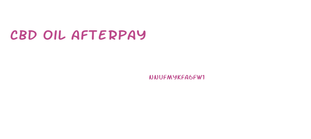 Cbd Oil Afterpay