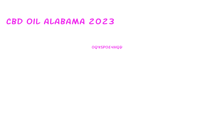 Cbd Oil Alabama 2023