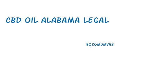 Cbd Oil Alabama Legal