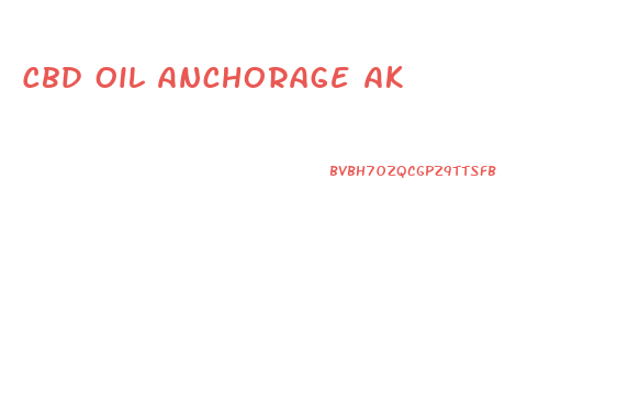 Cbd Oil Anchorage Ak