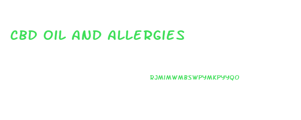Cbd Oil And Allergies