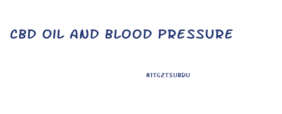 Cbd Oil And Blood Pressure