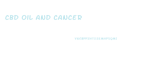 Cbd Oil And Cancer