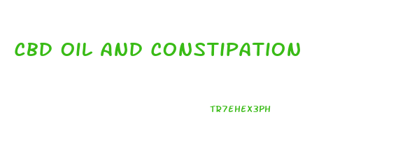Cbd Oil And Constipation