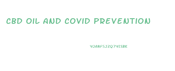 Cbd Oil And Covid Prevention