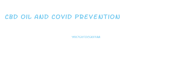 Cbd Oil And Covid Prevention