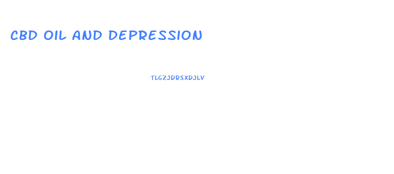 Cbd Oil And Depression