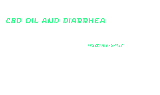 Cbd Oil And Diarrhea