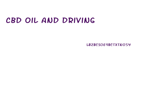 Cbd Oil And Driving
