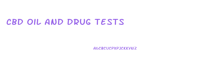 Cbd Oil And Drug Tests
