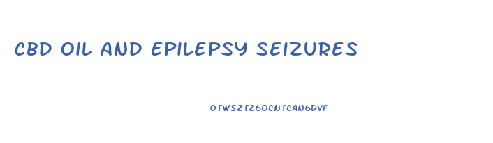 Cbd Oil And Epilepsy Seizures
