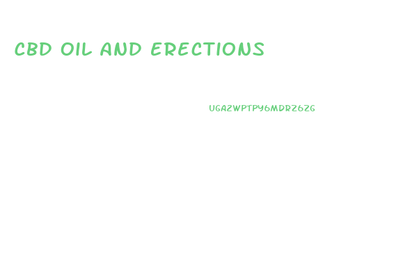 Cbd Oil And Erections