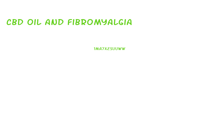 Cbd Oil And Fibromyalgia