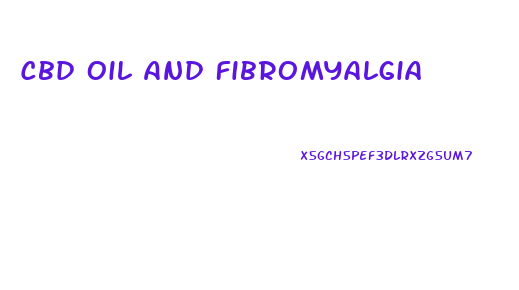 Cbd Oil And Fibromyalgia