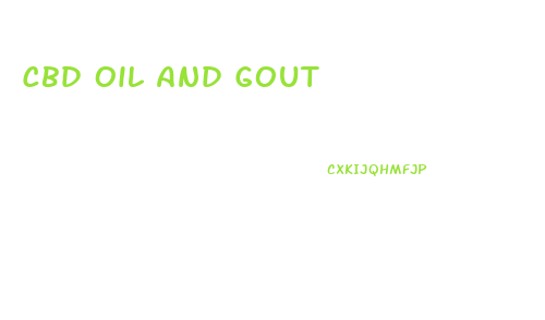 Cbd Oil And Gout