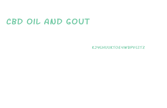 Cbd Oil And Gout