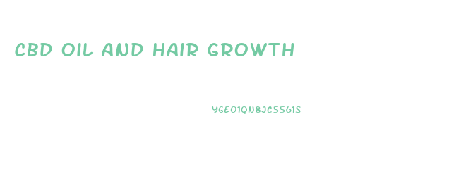 Cbd Oil And Hair Growth