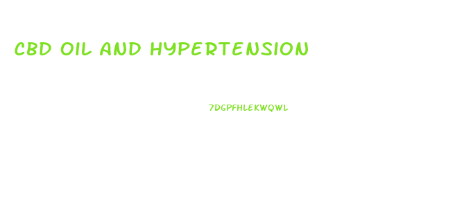 Cbd Oil And Hypertension