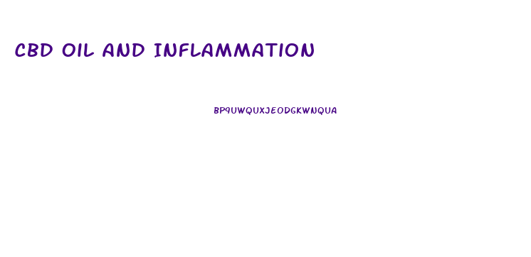 Cbd Oil And Inflammation