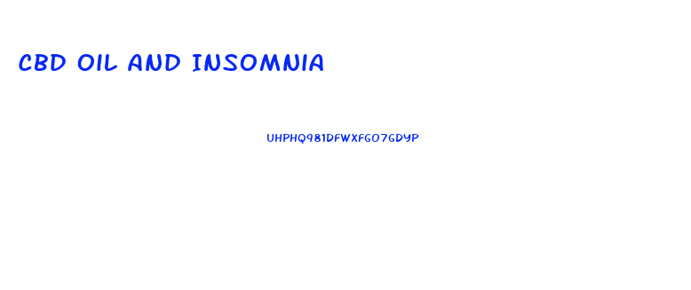 Cbd Oil And Insomnia