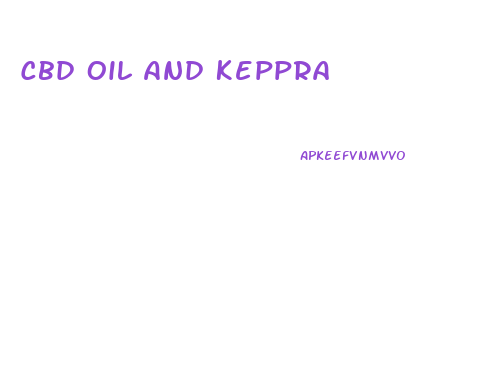 Cbd Oil And Keppra