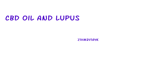 Cbd Oil And Lupus