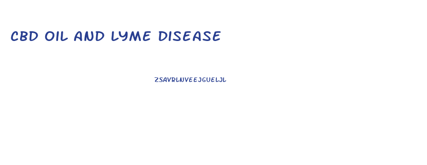 Cbd Oil And Lyme Disease