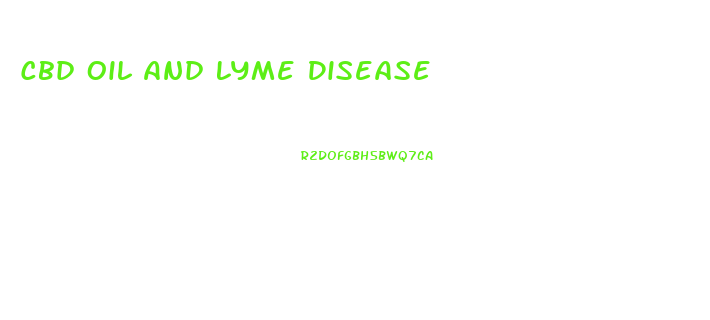 Cbd Oil And Lyme Disease