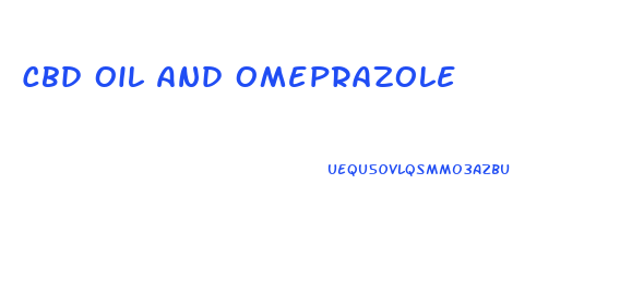 Cbd Oil And Omeprazole