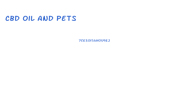 Cbd Oil And Pets