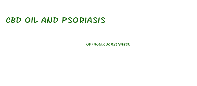 Cbd Oil And Psoriasis
