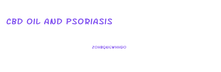 Cbd Oil And Psoriasis