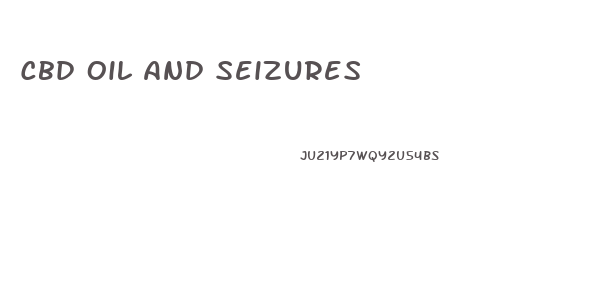 Cbd Oil And Seizures